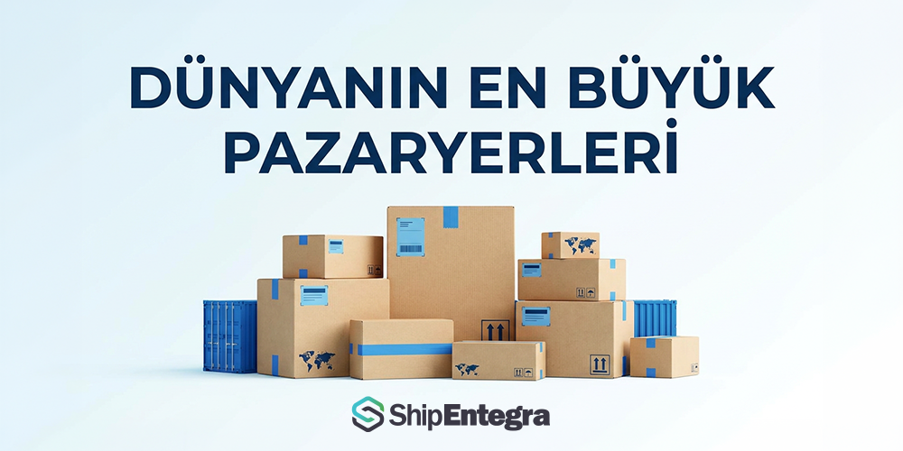 Dünya'nın En Büyük Pazar Yerleri: Amazon,Etsy,AliExpress - ShipEntegra