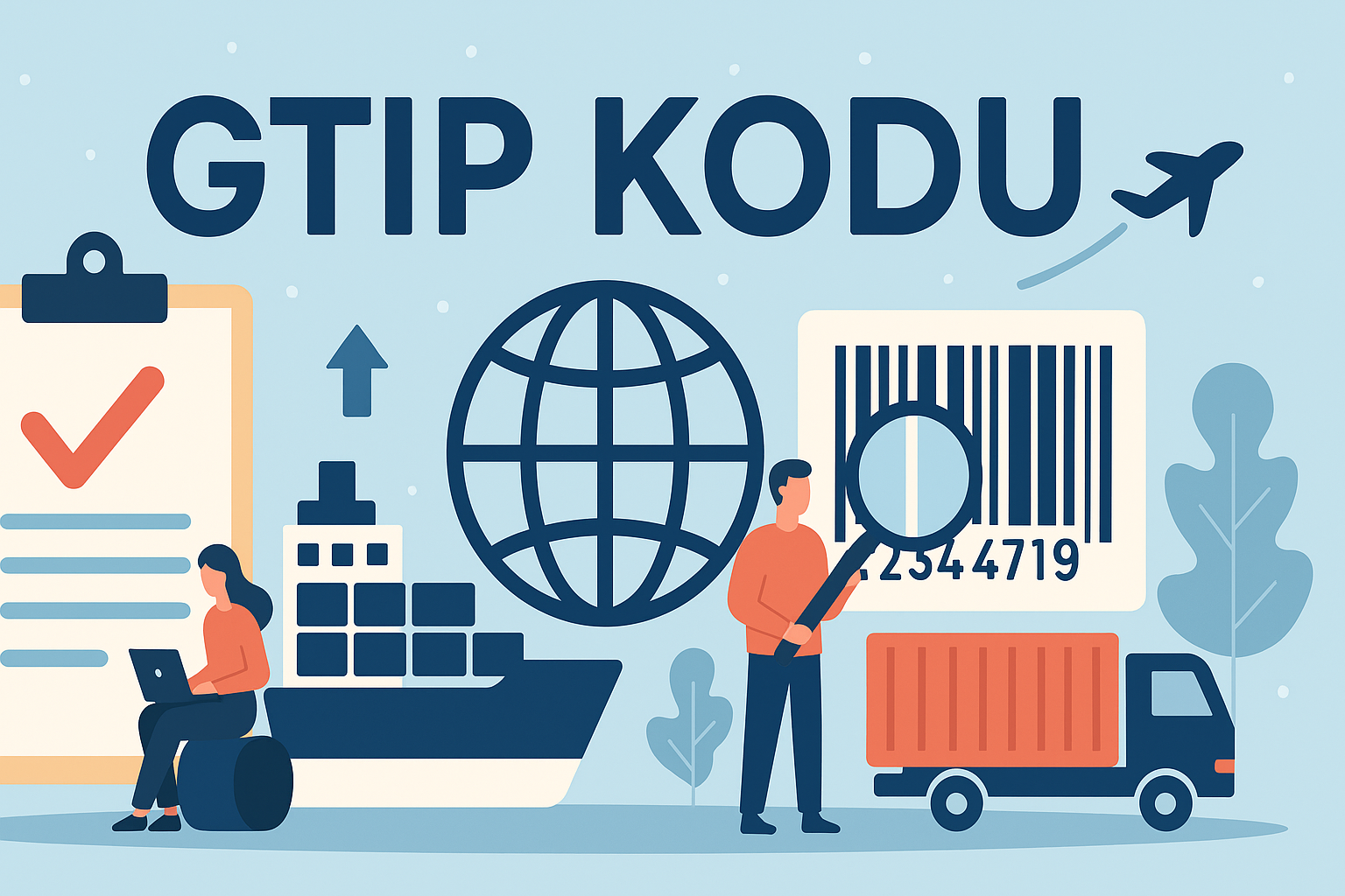 Gtip Sorgulama, Gtip Numarası Nedir? - ShipEntegra