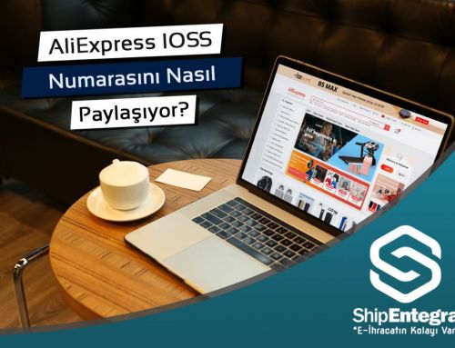AliExpress IOSS Numarasını Nasıl Paylaşıyor?