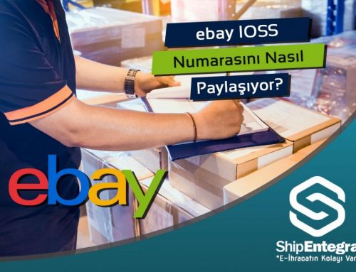 eBay IOSS Numarasını Nasıl Paylaşıyor?