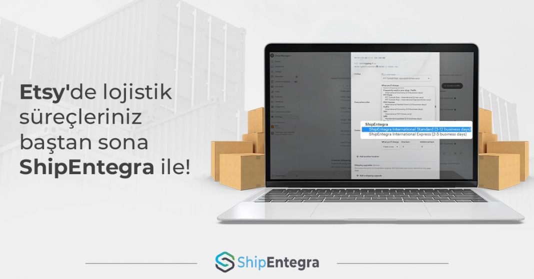ShipEntegra’nın Etsy Entegrasyonu ve Avantajları