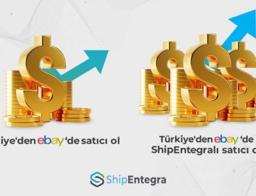 eBay Resmi Partneri ShipEntegra ile Avantajlar