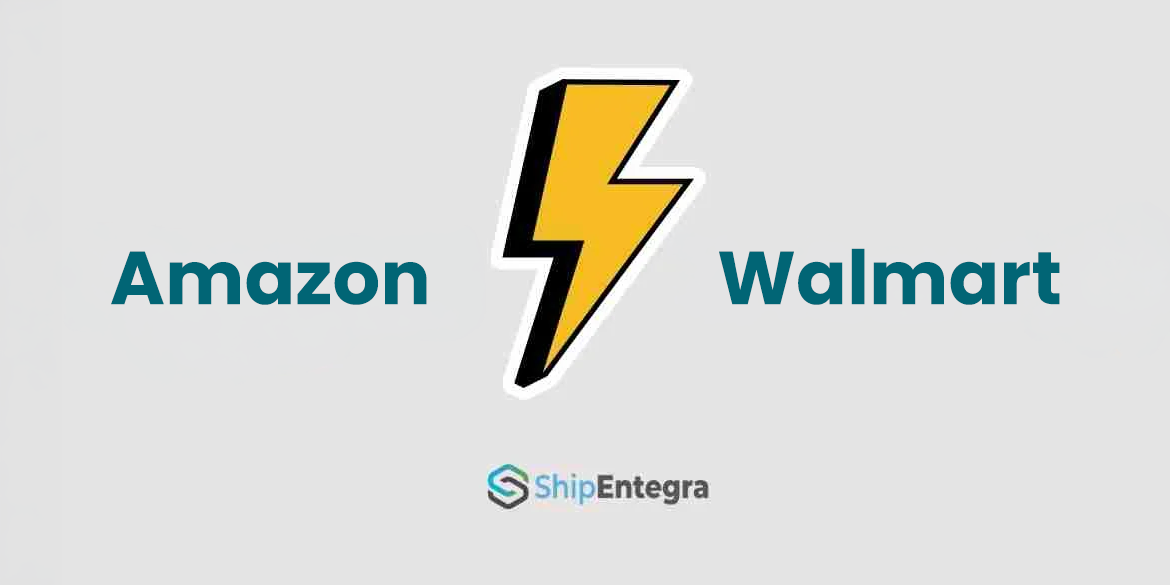 Amazon & Walmart
