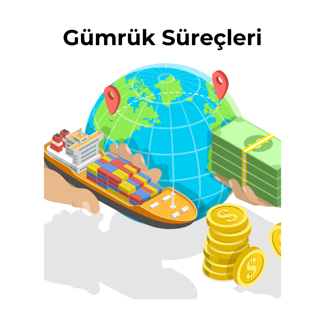 gumruk-surecleri