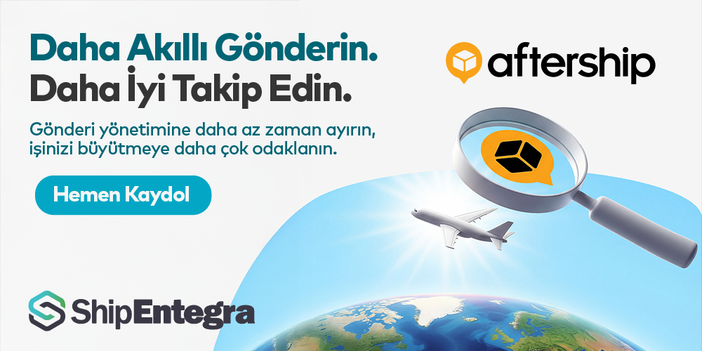 ShipEntegra x AfterShip: Gönderi Takibinde Yeni Seviye